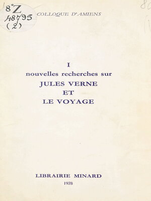 cover image of Jules Verne, écrivain du XIXe siècle (1). Nouvelles recherches sur Jules Verne et le voyage